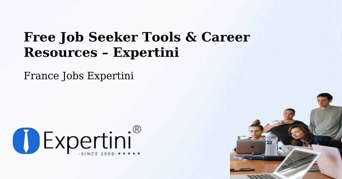 Free Job Seeker Tools & Career Resources – Trappes - Trappes, France Jobs Expertini
