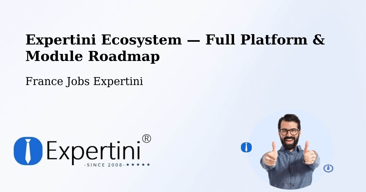 Expertini Ecosystem — Full Platform & Module Roadmap – Trappes